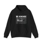 "Be Aware" Medusa Hoodie